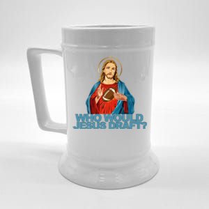 Who Would Jesus Draft Funny Fantasy Football Jesus Beer Stein