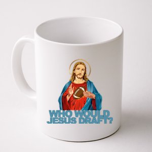 Who Would Jesus Draft Funny Fantasy Football Jesus Coffee Mug