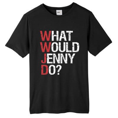 What Would Jenny Do WWJD Tall Fusion ChromaSoft Performance T-Shirt