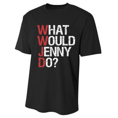 What Would Jenny Do WWJD Performance Sprint T-Shirt