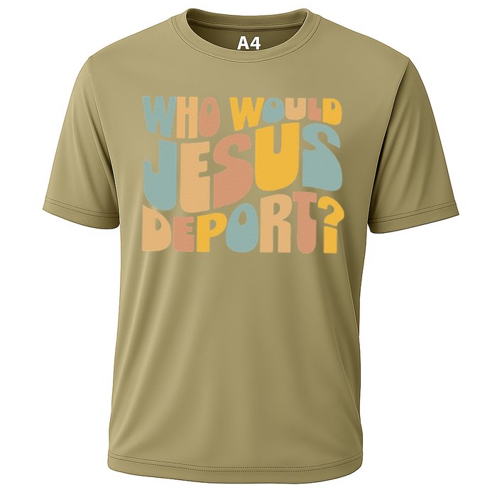 Who Would Jesus Deport Immigration Justice Design Cooling Performance Crew T-Shirt