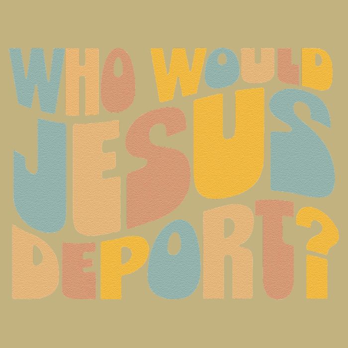 Who Would Jesus Deport Immigration Justice Design Cooling Performance Crew T-Shirt
