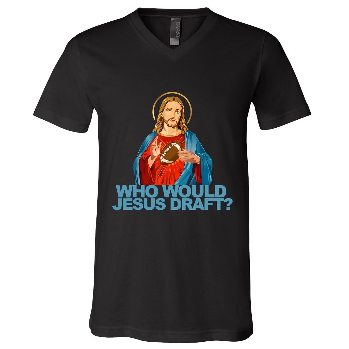 Who Would Jesus Draft Funny Fantasy Football Jesus V-Neck T-Shirt