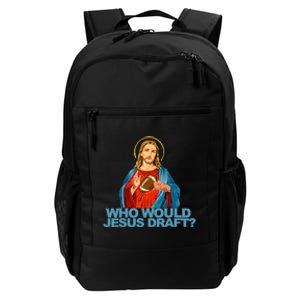 Who Would Jesus Draft Funny Fantasy Football Jesus Daily Commute Backpack