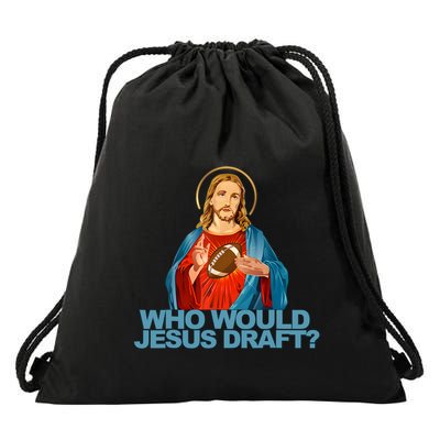 Who Would Jesus Draft Funny Fantasy Football Jesus Drawstring Bag