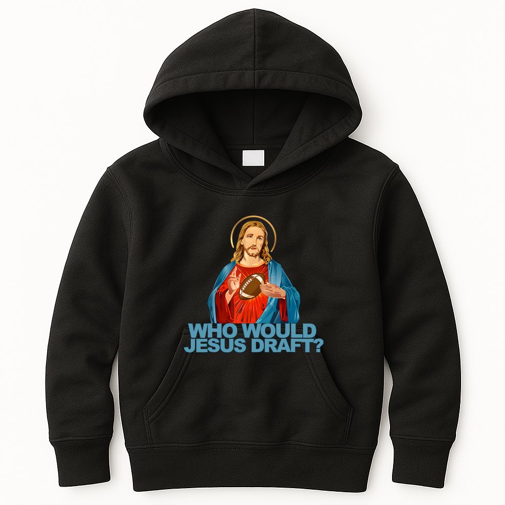 Who Would Jesus Draft Funny Fantasy Football Jesus Kids Hoodie