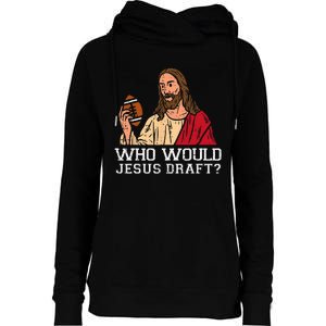 Who Would Jesus Draft American Football Funny Christian Womens Funnel Neck Pullover Hood