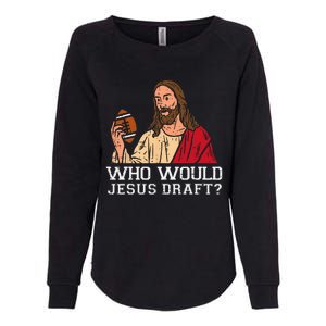 Who Would Jesus Draft American Football Funny Christian Womens California Wash Sweatshirt