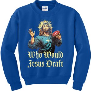 Who Would Jesus Draft Fantasy Football Christian Draft Party Kids Sweatshirt