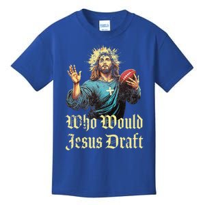 Who Would Jesus Draft Fantasy Football Christian Draft Party Kids T-Shirt