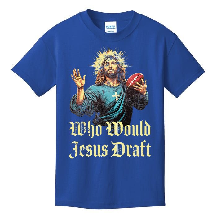 Who Would Jesus Draft Fantasy Football Christian Draft Party Kids T-Shirt