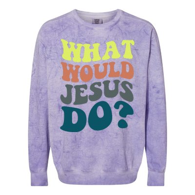 What Would Jesus Do Christian Jesus Religious Prayer Colorblast Crewneck Sweatshirt