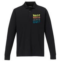 What Would Jesus Do Christian Jesus Religious Prayer Performance Long Sleeve Polo