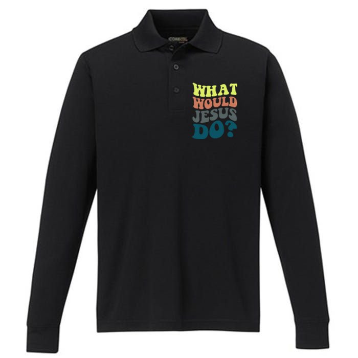 What Would Jesus Do Christian Jesus Religious Prayer Performance Long Sleeve Polo