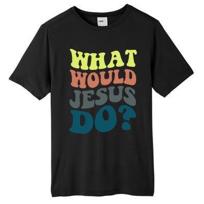 What Would Jesus Do Christian Jesus Religious Prayer Tall Fusion ChromaSoft Performance T-Shirt