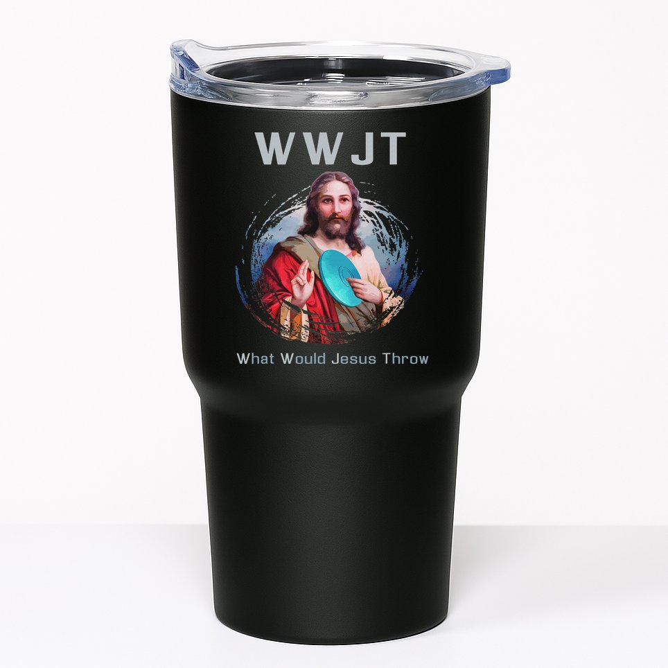 What Would Jesus Throw Funny Disc Golf & Women Tumbler