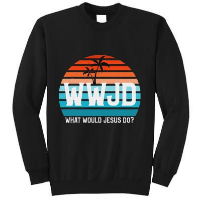 What Would Jesus Do He Would Love First! Wwjd Hwlf Sweatshirt