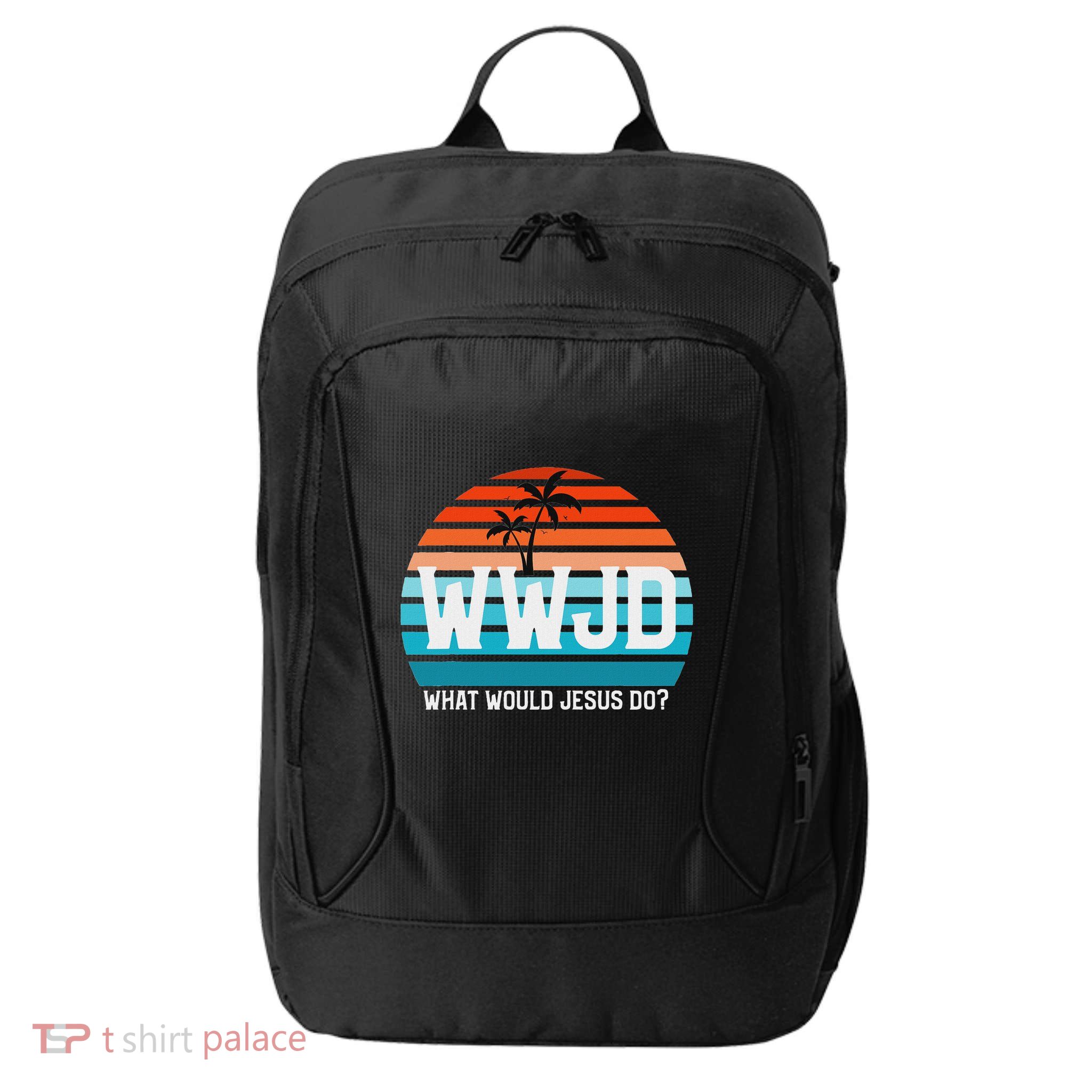 What Would Jesus Do He Would Love First! Wwjd Hwlf City Backpack