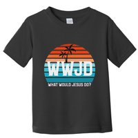What Would Jesus Do He Would Love First! Wwjd Hwlf Toddler T-Shirt