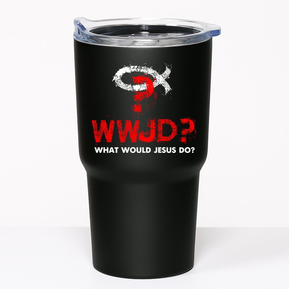 WWJD? What Would Jesus Do Tumbler