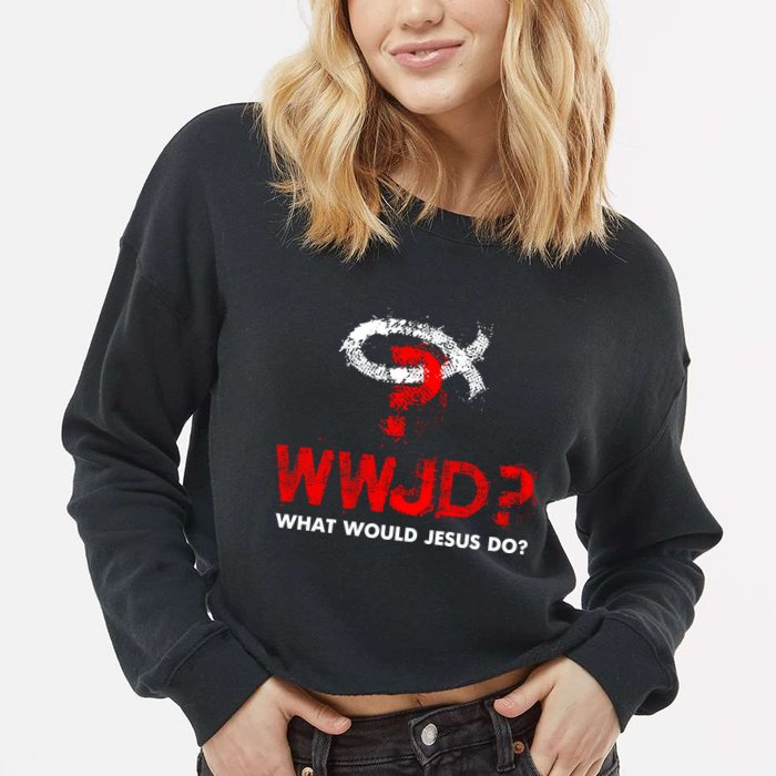WWJD? What Would Jesus Do Cropped Pullover Crew