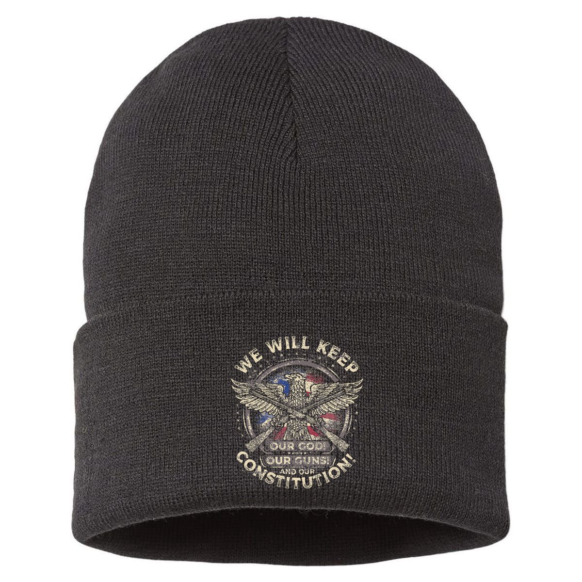 We Will Keep Our God Guns And Constitution Distressed Sustainable Knit Beanie