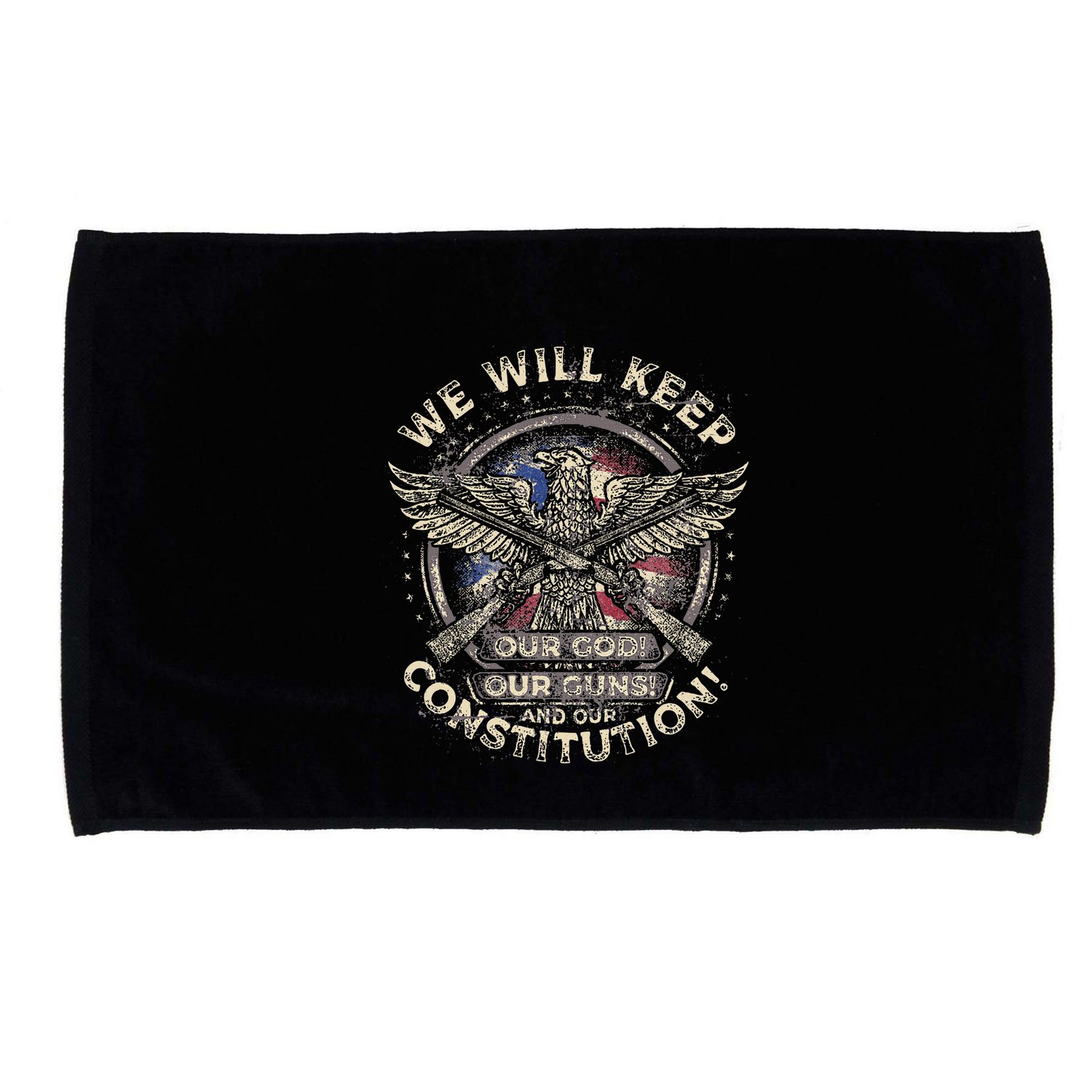 We Will Keep Our God Guns And Constitution Distressed Microfiber Hand Towel