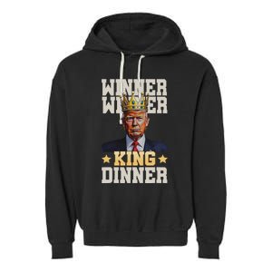 Winner Winner King Dinner Trump Garment-Dyed Fleece Hoodie