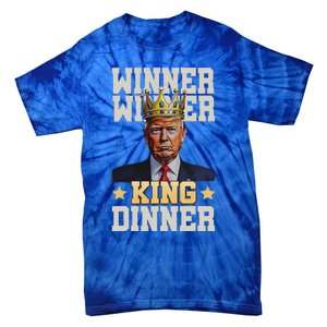 Winner Winner King Dinner Trump Tie-Dye T-Shirt