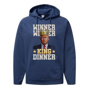 Winner Winner King Dinner Trump Performance Fleece Hoodie