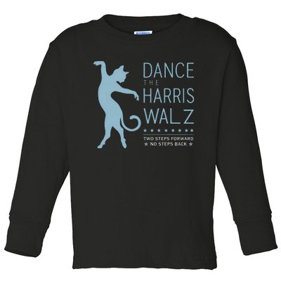 Walz Waltz Kamala Harris Dance 2 Steps Forward No Back 2024 Toddler Long Sleeve Shirt