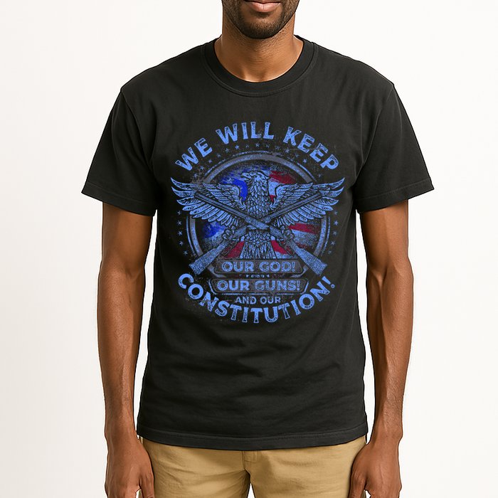 We Will Keep Our God Guns And Constitution 2nd Amendment Tall T-Shirt