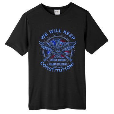 We Will Keep Our God Guns And Constitution 2nd Amendment Tall Fusion ChromaSoft Performance T-Shirt