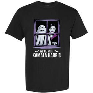 WeRe With Kamala Harris Scarry Halloween Ghost Vampire Garment-Dyed Heavyweight T-Shirt