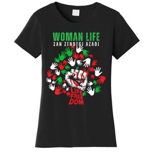 Womens Woman Life Freedom Iran Zan Zendegi Azadi Persian Women's T-Shirt