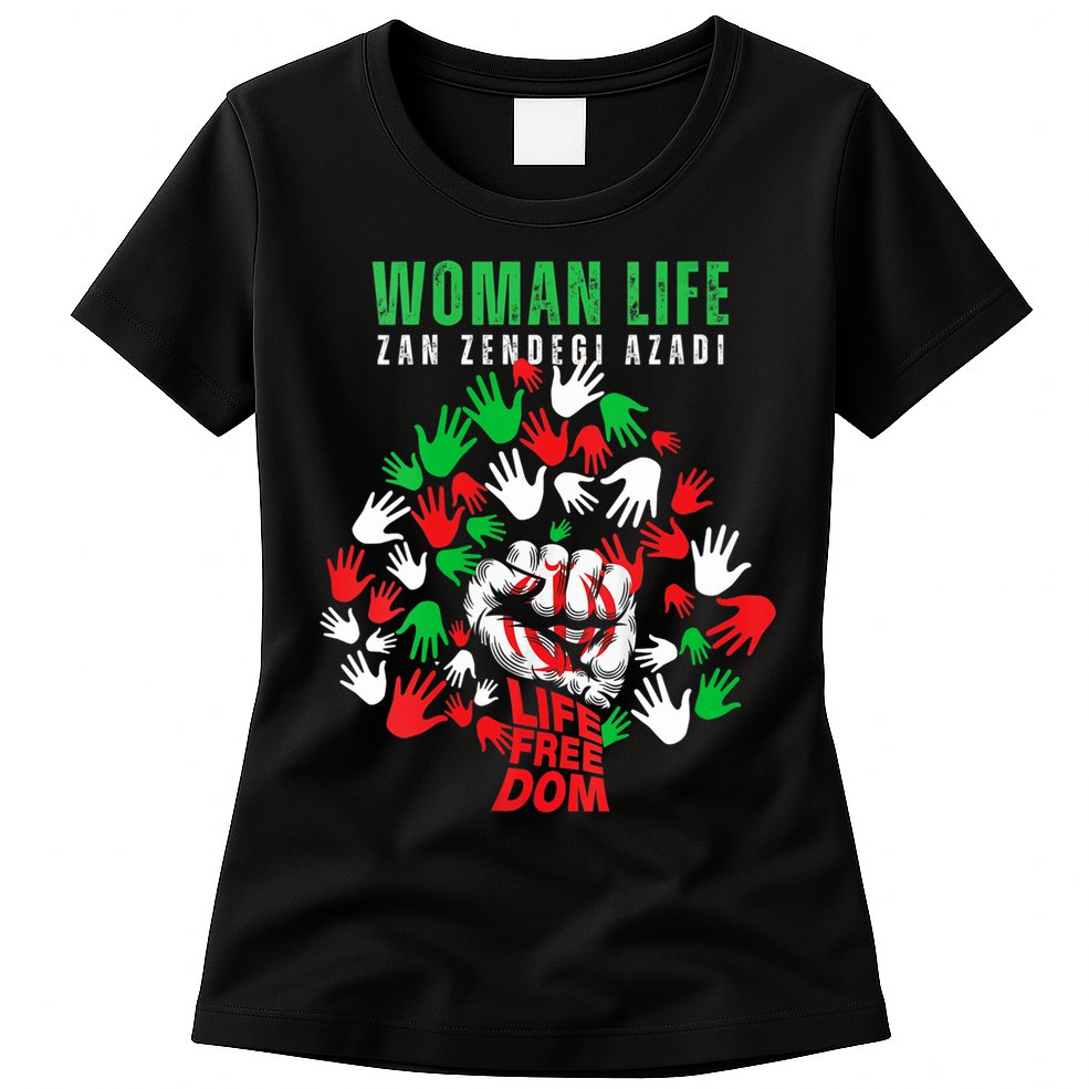 Womens Woman Life Freedom Iran Zan Zendegi Azadi Persian Womens T-Shirt