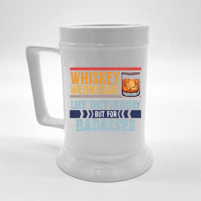 Whiskey Wednesday Like Taco Tuesday For Badasses Cool Beer Stein