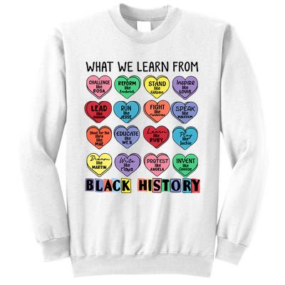 What We Learn From Black History Sweatshirt