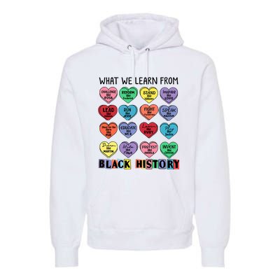 What We Learn From Black History Premium Hoodie