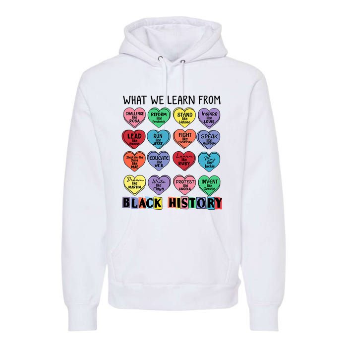 What We Learn From Black History Premium Hoodie