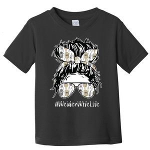 Welder Wife Life Definition Funny Welding Quote Welder Toddler T-Shirt