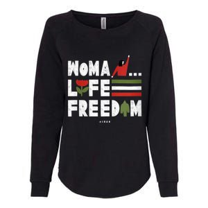 Womens Woman Life Freedom Womens California Wash Sweatshirt