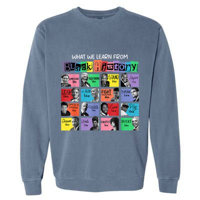 What We Learn From Black History Garment-Dyed Sweatshirt