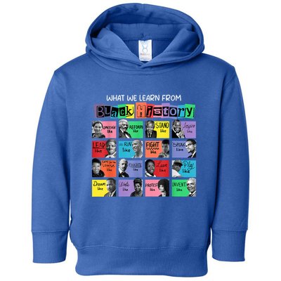 What We Learn From Black History Toddler Hoodie