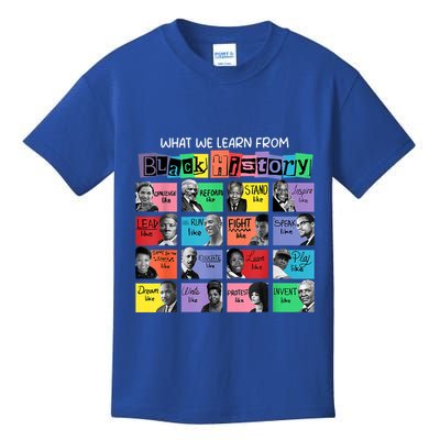 What We Learn From Black History Kids T-Shirt