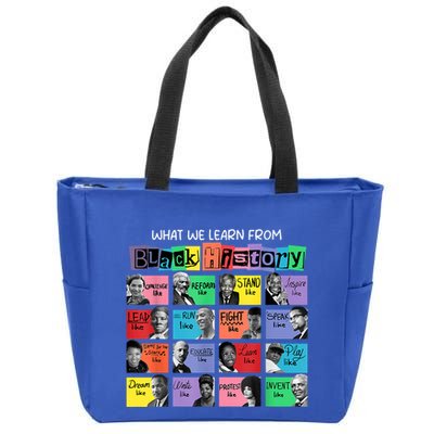 What We Learn From Black History Zip Tote Bag