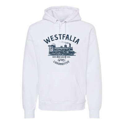 Westfalia Westfalen Lokomotive Train Premium Hoodie