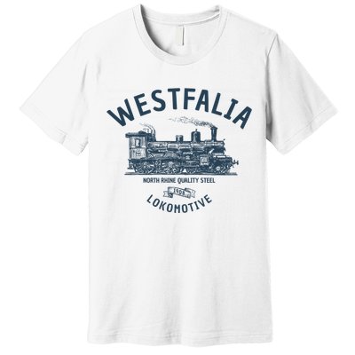 Westfalia Westfalen Lokomotive Train Premium T-Shirt