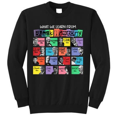 What We Learn From Black History Sweatshirt