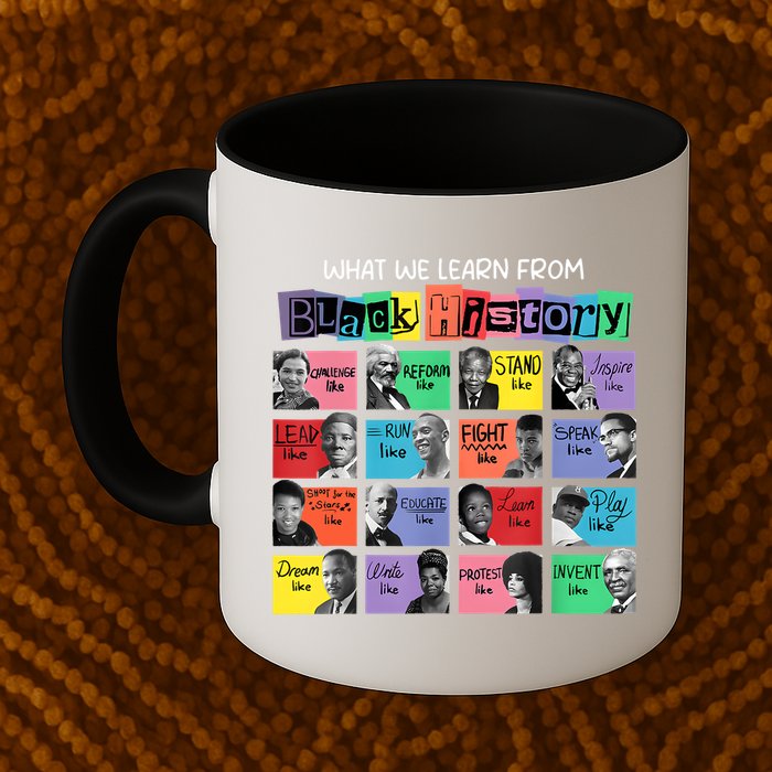 What We Learn From Black History Mug